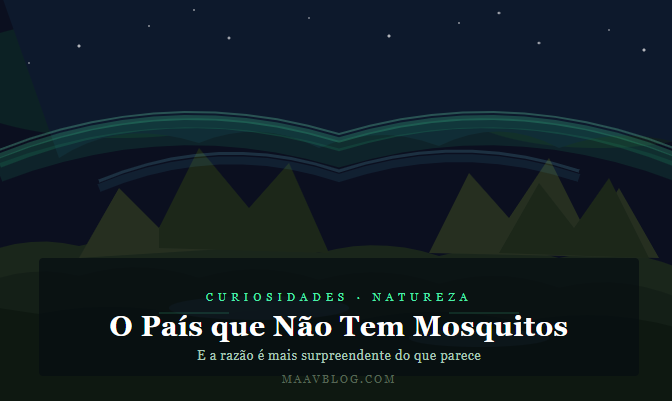 O País que Não Tem Mosquitos O País que Não Tem Mosquitos